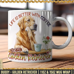 Golden Retriever Coffee Buddy Mug Wrap, 11oz & 15oz Mug Wrap PNG, K9 Mug Sublimation Design, Dog Mug Wrap Template, Digital Download 300Dpi