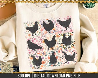 Könnte beinhalten: Cremefarbenes Sweatshirt mit quadratischem Design, das schwarze Hühnersilhouetten auf einem floralen Hintergrund aus rosa, lila und orangefarbenen Blumen zeigt. Der Text "DIGITAL & SVG DESIGNS FOR YOU" ist links unten sichtbar. Der untere Teil des Bildes lautet "300 DPI | DIGITAL DOWNLOAD PNG FILE".