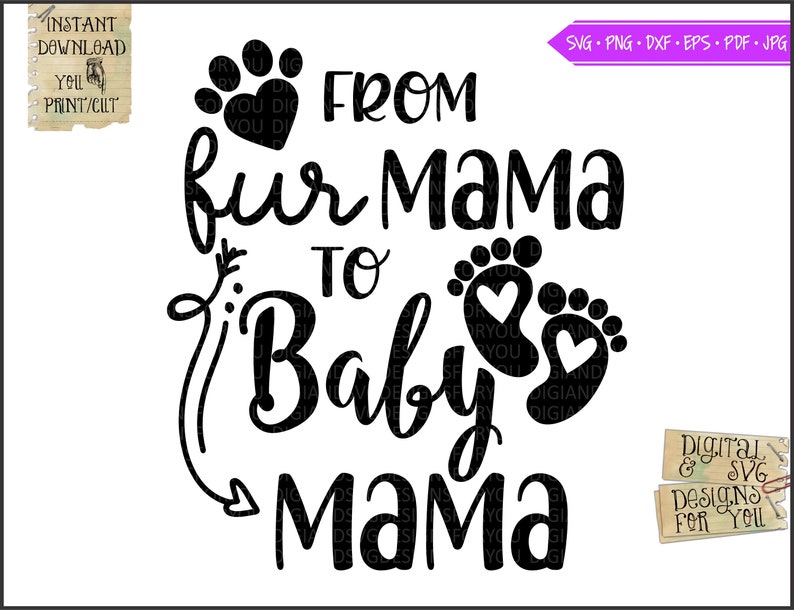 Download From Fur Mama To Baby Mama Svg Eps Png Pdf Cut File Mom ...