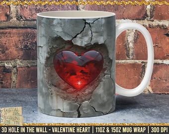 3D Valentine glass heart - Hole In A Wall Mug Wrap, 11oz And 15oz Mug Wrap, Mug Sublimation Design, Valentine Mug Wrap, 3D Hearts, 3D PNG