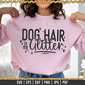 Hundehaar ist mein Glitzer svg, Hunde svg, Hundeliebhaber, Hundemama, Hundezitat svg, Hundesvg, Haustierliebhaber svg, Hundespruch, niedliche Hundezitate, Pfötchenabdruck