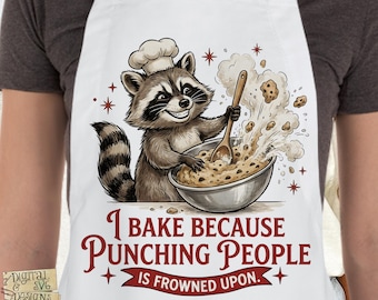 I Bake Because Punching People Is Frowned Upon, Funny raccoon png, Funny Baking quote, Cookie Baker Humor, Baking png, Kitchen lover png