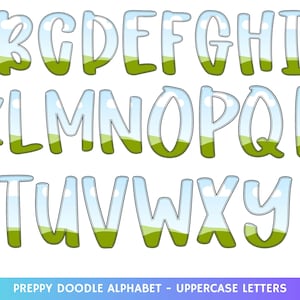 May include: Uppercase alphabet letters with a preppy doodle design. Each letter is outlined in black with a clear, sky-blue center and a green, grassy base. The text at the bottom reads "PREPPY DOODLE ALPHABET - UPPERCASE LETTERS."