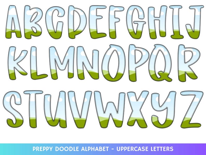 May include: Uppercase alphabet letters with a preppy doodle design. Each letter is outlined in black with a clear, sky-blue center and a green, grassy base. The text at the bottom reads "PREPPY DOODLE ALPHABET - UPPERCASE LETTERS."