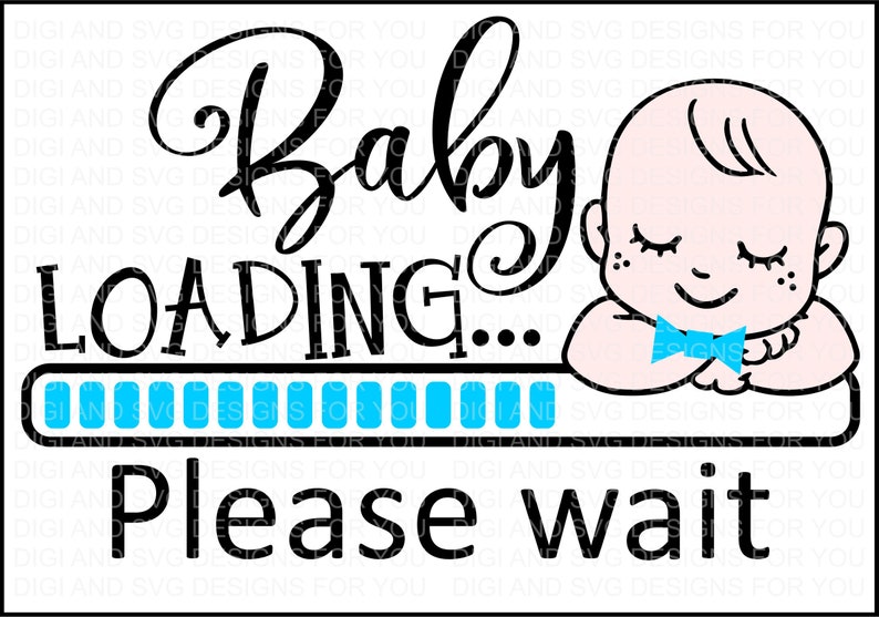 Download Baby boy loading svg baby SVG Expecting svg pregnancy | Etsy