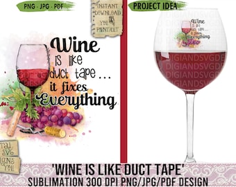 Wein, Wie Panzertape, Phrase, Rotwein, Sublimation, PNG, Wasserschiebefolie, Wein Sublimation, Weinglas, Printable, Collage Sheet, Decoupage