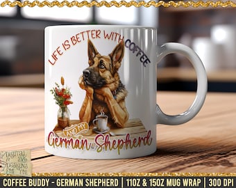 German Shepherd Coffee Buddy Mug Wrap, 11oz & 15oz Mug Wrap PNG, K9 Mug Sublimation Design, Dog Mug Wrap Template, Digital Download 300Dpi
