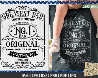 Greatest Dad svg, No.1 Dad, Dad Svg, Father's Day Svg, Best Father,  Fathers day cut file, Best of All Time Dad, Dad shirt design, Dad quote