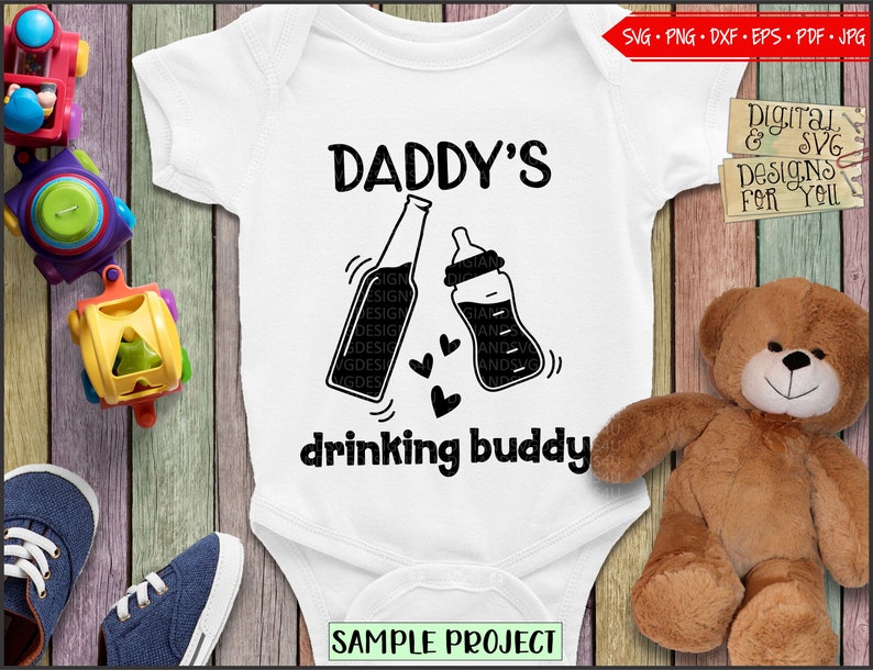 Free Free 245 Daddy&#039;s Drinking Buddy Svg SVG PNG EPS DXF File
