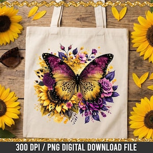 May include: A cream tote bag with a colourful butterfly design, sunflowers, and purple flowers. The butterfly has purple and yellow wings. Sunglasses and sunflowers are on a wooden surface. The text "300 DPI / PNG DIGITAL DOWNLOAD FILE" is visible.