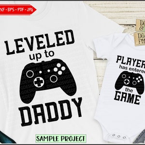 Dad Svg Png Jpeg, Leveled up Svg, Game controller Svg, Dad and son matching shirts, matcing shirts Svg, baby svg png, gaming svg, new dad image 1