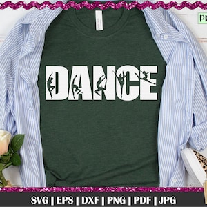 May include: A green t-shirt with the word "DANCE" in white letters. The letters are made up of silhouettes of dancers in various poses.