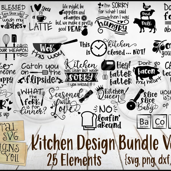 Kitchen Design Bundle Vol2 SVG Cut File (fr) Fichier de coupe pour Cameo Silhouette - Cricut Fichier de coupe de citations de cuisine (en anglais seulement) Fichier de coupe DeXF de cuisine