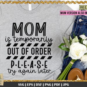 Mama ist momentan außer Betrieb, Mama Shirt SVG, Mama svg, Mamaleben svg, Muttertag, Mama Zitat svg, Mama SVG, lustiges Mom Shirt, lustige Mama svg
