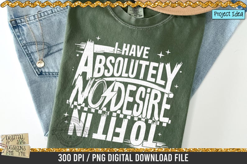 "I HAVE ABSOLUTELY NO DESIRE TO FIT IN" design in black, pink, and green. The design includes a lightning bolt and a checkered pattern. Other color options also available.
