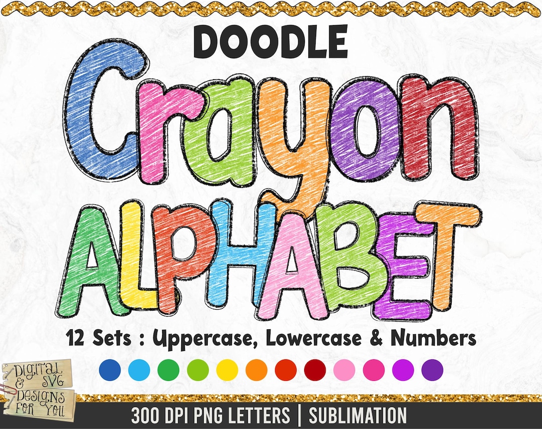 Crayon Doodle Alphabet Bundle, Back to School PNG Alphabet, Alpha ...