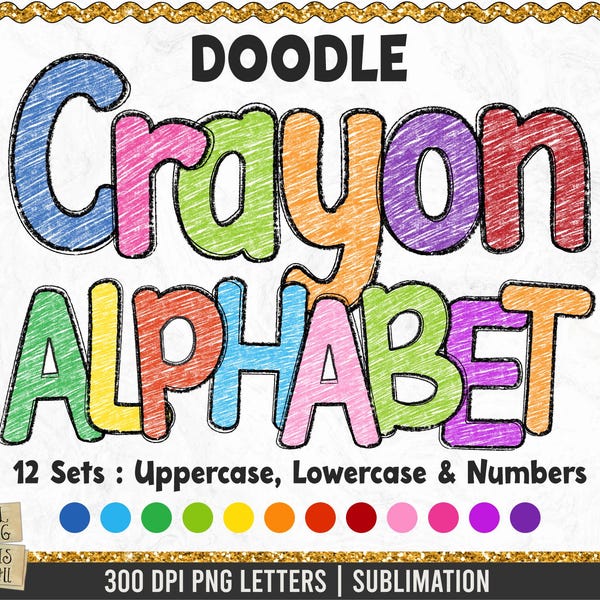 Crayon Doodle Alphabet Bundle, Back to School PNG Alphabet, Alpha doodle, Crayon png, Faux Crayon, Doodle Alpha, Hand drawn, School alphabet