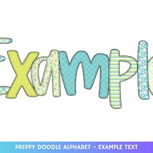 May include: A colorful, preppy-style word "Example" in a playful font. Each letter is outlined in black and filled with various patterns, including plaid, polka dots, and floral designs, in shades of blue, green, and yellow.