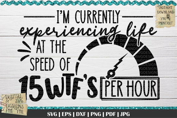 Experiencing Life SVG WTF Svg Funny Quotes Sassy Quotes - Etsy Ireland Experiencing Life SVG WTF Svg Funny Quotes Sassy Quotes - Etsy Ireland