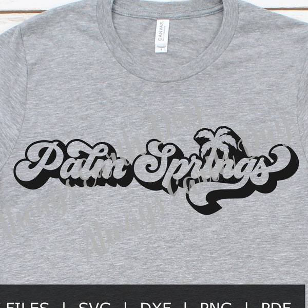 Palm Springs svg, Palm Springs Shirt svg, SoCal svg, California svg, California Shirt svg, California State, Cali svg, Retro svg