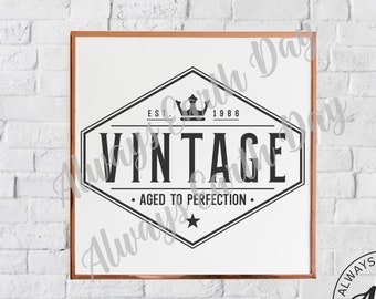 Vintage 1986 svg, 1986 Birthday svg, Vintage 1986 Birthday Shirt svg, Aged to Perfection, Retro svg, Minimalist, All Original Parts