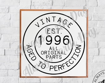 Vintage 1996 svg, 1996 Birthday svg, 1996 Birthday Shirt svg, Happy Birthday svg, Aged to Perfection, All Original Parts, Retro svg