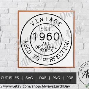 Vintage 1960 svg, 60th birthday svg, Happy Birthday svg, Aged to Perfection, 60th Birthday png, Vintage shirt, Retro svg, Cheers to 60 years