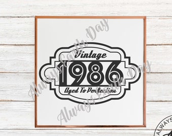 Vintage 1986 svg, 1986 Birthday svg, Vintage 1986 Birthday Shirt svg, Aged to Perfection, Retro svg, Minimalist, Vintage 1986 png