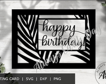 Happy Birthday Card svg cut file, Happy Birthday svg, Birthday svg, Cards svg, DIY Birthday Card