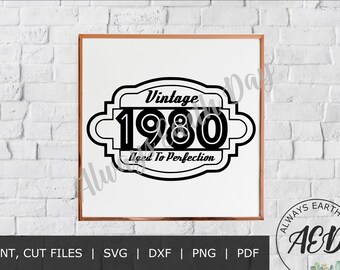 Vintage 1980 svg, 40e verjaardag svg, Happy Birthday svg, Vintage svg, Van leeftijd tot perfectie, Vintage shirt, Retro svg