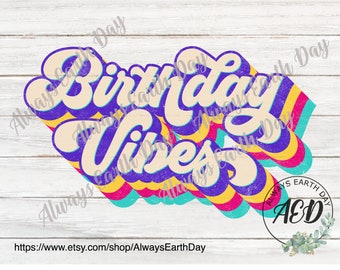 Download Birthday Vibes Svg Etsy