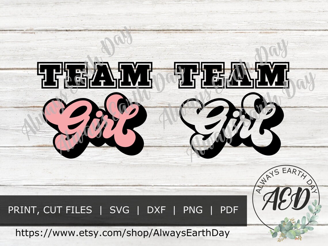 Team Girl Svg Team Pink Svg Gender Reveal Svg Baby Girl Etsy