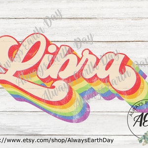 Libra png, Libra Sublimation Download, September Birthday png, October Birthday png, Libra Rainbow, Zodiac Signs, Zodiac png, Retro