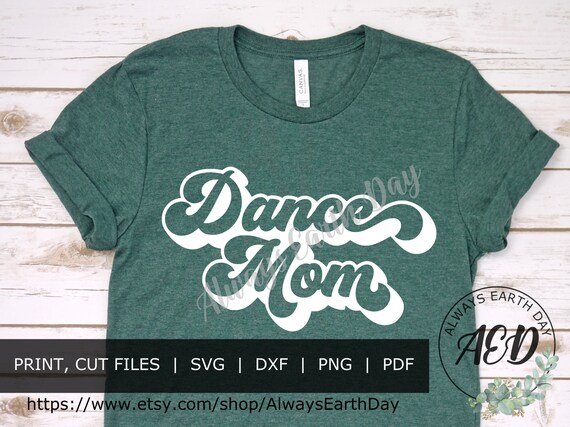 Download Dance Mom Svg Dance Mom Shirt Mom Life Svg Retro Svg Etsy