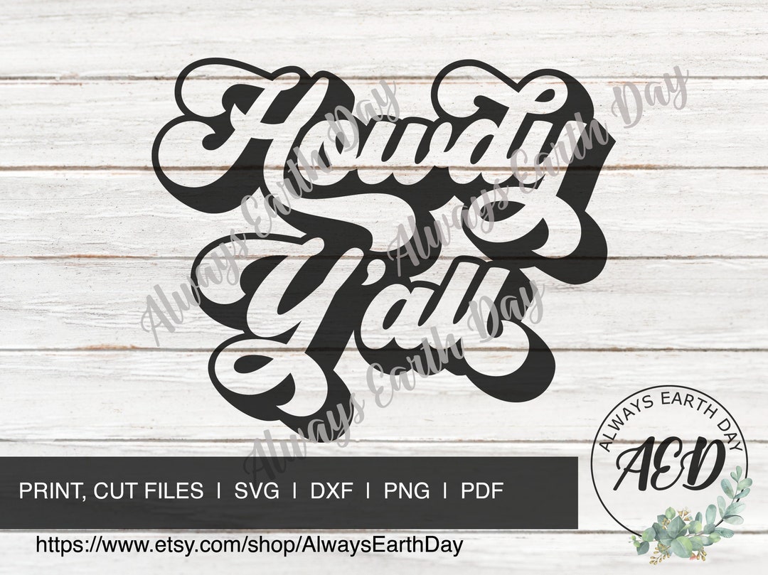 Howdy Yall Svg, Howdy Svg, Hello Svg, Howdy Y'all Png, Farmhouse Svg ...