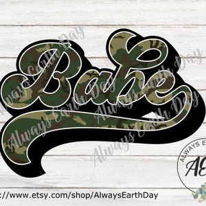 Babe png, Babe Sublimation, Babe Camo, Sublimation Download, Boss Babe, Baby Girl, Bridesmaid, Bride, Bridal Party, Retro