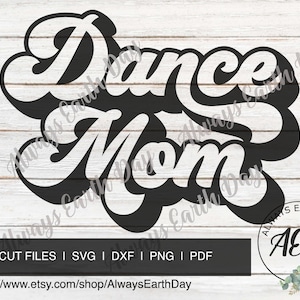 Dance Mom svg, Dance Mom Shirt svg, Dance Mom png, School Sports, School Spirit, Game Day, Retro