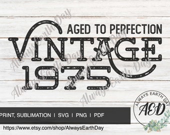 Vintage 1975 svg, 1975 Birthday svg, Aged to Perfection, All Original Parts, Retro svg, 1975 Birthday Shirt svg, Retro svg, Vintage 1975 png