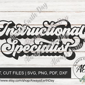 Instructional Specialist svg, Instructional Specialist Shirt svg, School Spirit svg, School Spirit Shirt, Back To School svg, Retro svg