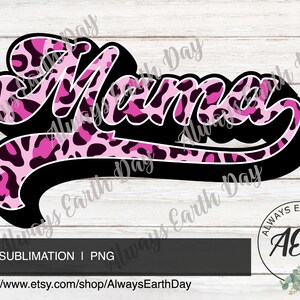 Mama png, Mama Sublimation, Mama Pink Leopard Pattern, Sublimation Download, Mom png, Mom Shirt png, Mommy png, Retro