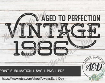 Vintage 1986 svg, 1986 Birthday svg, Aged to Perfection, All Original Parts, Retro svg, 1986 Birthday Shirt svg, Retro svg, Vintage 1986 png
