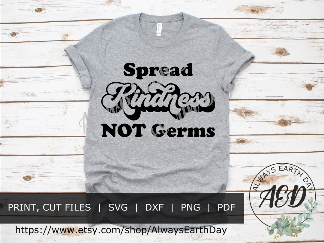 Spread Kindness Not Germs Svg, Wash Your Hands Svg, Bathroom Decor ...