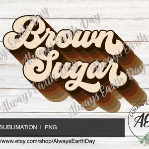 May include: Retro-style graphic design with the text "Brown Sugar" in a brown and beige color scheme. The text is layered with a 3D effect and a background of brown and beige stripes.