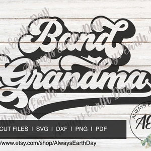 Band Grandma svg, Marching Band svg, Sports svg, Band Grandma png, School Spirit svg, Cheer svg, Retro svg
