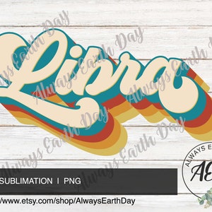 Libra png, Libra Sublimation Download, September Birthday png, October Birthday png, Zodiac Signs, Zodiac png, Retro, Astrology