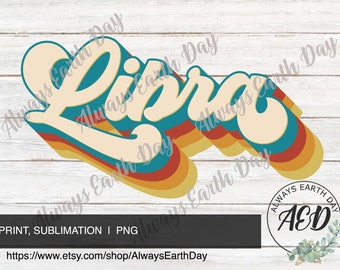 Libra png, Libra Sublimation Download, September Birthday png, October Birthday png, Zodiac Signs, Zodiac png, Retro, Astrology