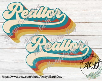 Realtor png, Realtor Sublimation Download, Realtor Shirt png, Real Estate png, Broker, Real Estate Agent, Retro png, Sublimation Design