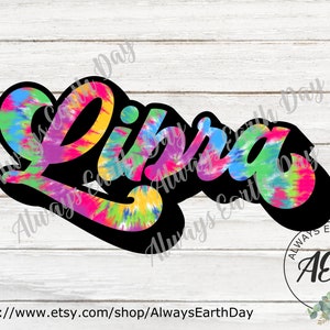 Libra Tie Dye png, Libra png, Sublimation Download, September Birthday png, October Birthday png, Zodiac Signs, Zodiac png, Retro