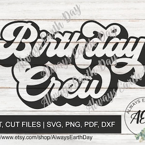 Birthday Crew svg, Birthday Crew Shirt svg, Birthday Squad, Birthday Crew png, Retro