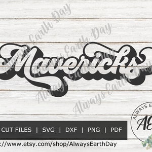 Mavericks svg, Mavericks Shirt svg, Mavericks Cheer Mom, Cheer svg, Sports svg, Game Day svg, School Spirit svg, Cheerleader svg, Retro svg